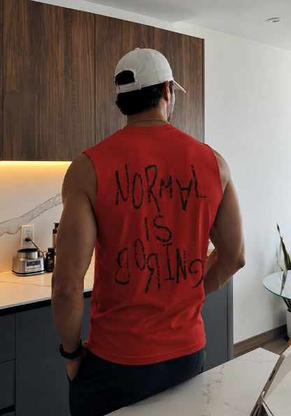 NORMAL IS BORING TANK TOP