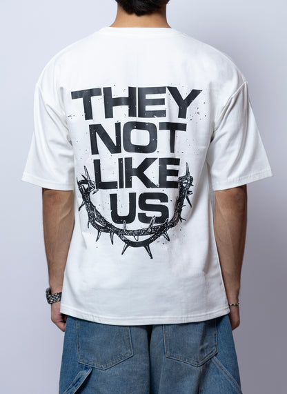 THEY NOT LIKE US