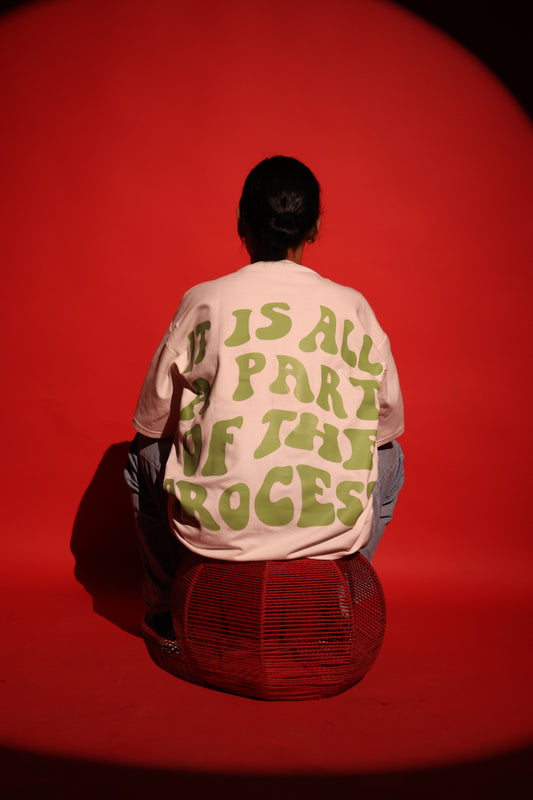 IT IS ALL A PART OF PROCESS-Unisex Oversized T-shirt
